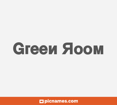 Green Room